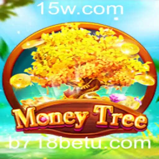 Explorando o Universo de 'MoneyTree' com a Palavra-chave 'b718bet'